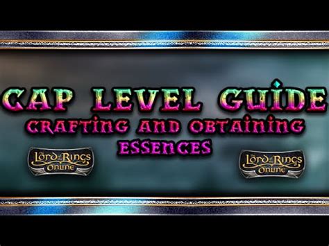 LOTRO Crafting and Obtaining Essences Guide .